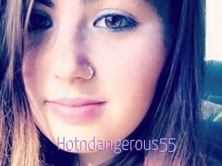 Hotndangerous55