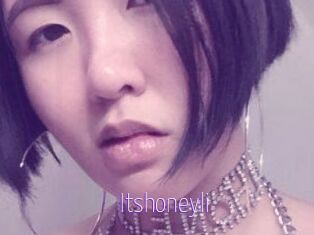 Itshoneyli