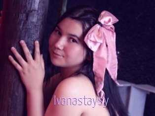 ivanastaysy Fuck Lolita Cunt