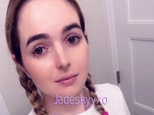Jadeskyyxo