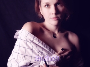Janehush