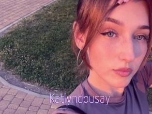 Katlyndousay