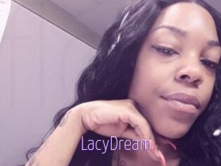 LacyDream