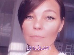 LanaQueen
