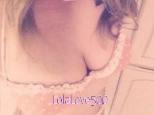 Lola_Love500