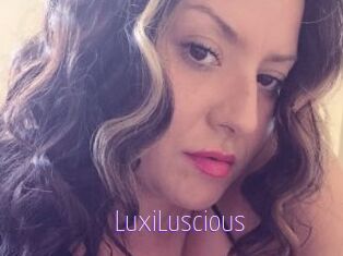 LuxiLuscious