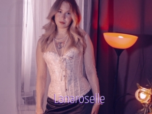 Lanaroselle