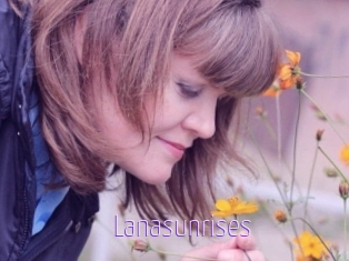 Lanasunrises