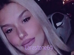 Larastone69