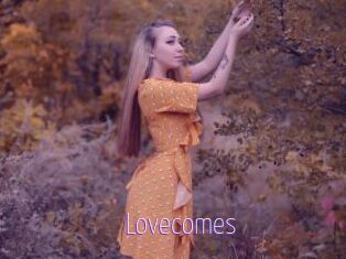 Lovecomes