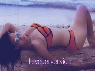 Loveperversion
