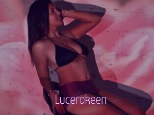 Lucerokeen