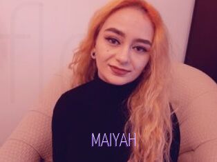 MAIYAH