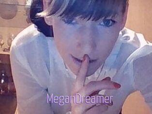 MeganDreamer