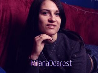 MilanaDearest