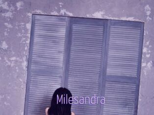 Milesandra
