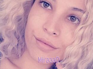 MiraaaD