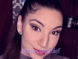 MistressMischief