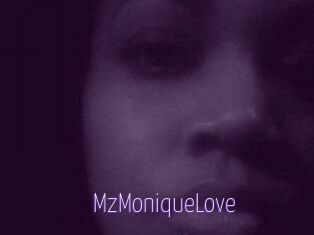 MzMoniqueLove
