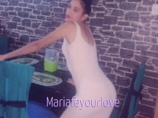 Mariafeyourlove