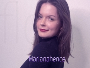 Marianahence