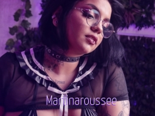 Martinaroussee