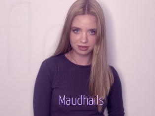 Maudhails