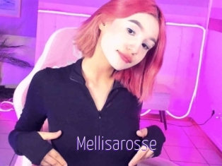 Mellisarosse