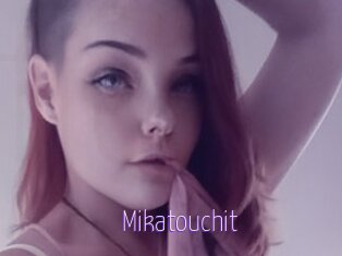 Mikatouchit