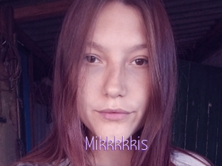 Mikkkkkis