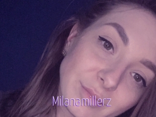 Milanamillerz