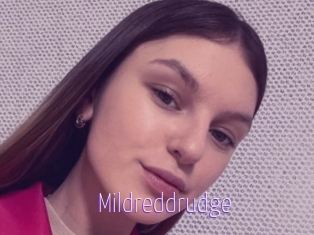 Mildreddrudge