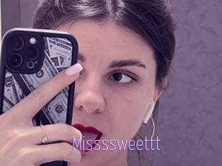 Missssweettt