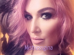 Mistressgina