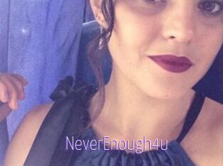 NeverEnough4u