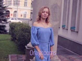 Oragrooms