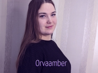 Orvaamber