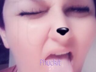 Phuckit