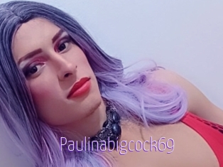 paulinabigcock69 Fuck Lolita Cunt