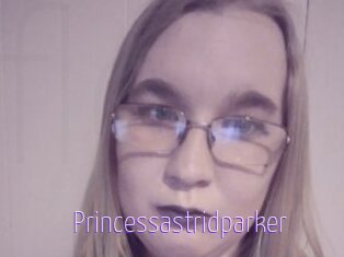 princessastridparker Fuck Lolita Cunt