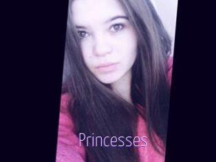 Princesses