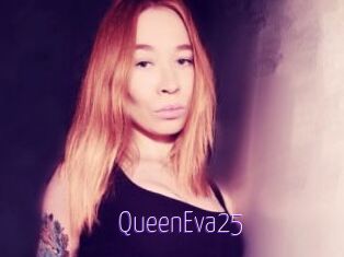 QueenEva25