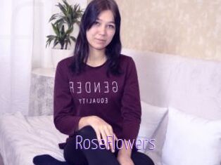 RoseFlowers
