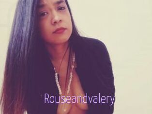 Rouseandvalery