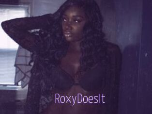 RoxyDoesIt