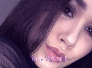 Roxy_VipForU