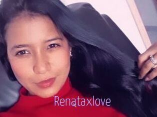 Renataxlove