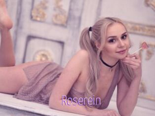 Roserein