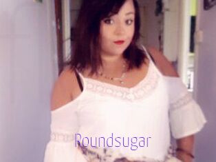 Roundsugar