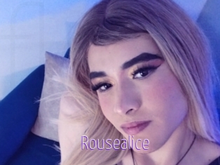 Rousealice